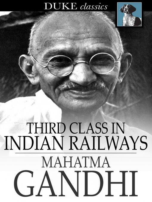 Title details for Third Class in Indian Railways by Mahatma Gandhi - Available